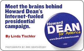 The brains behind Howard Dean's Internet-fueled presidential campaign