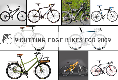 9 Cutting Edge Bikes for 2009 