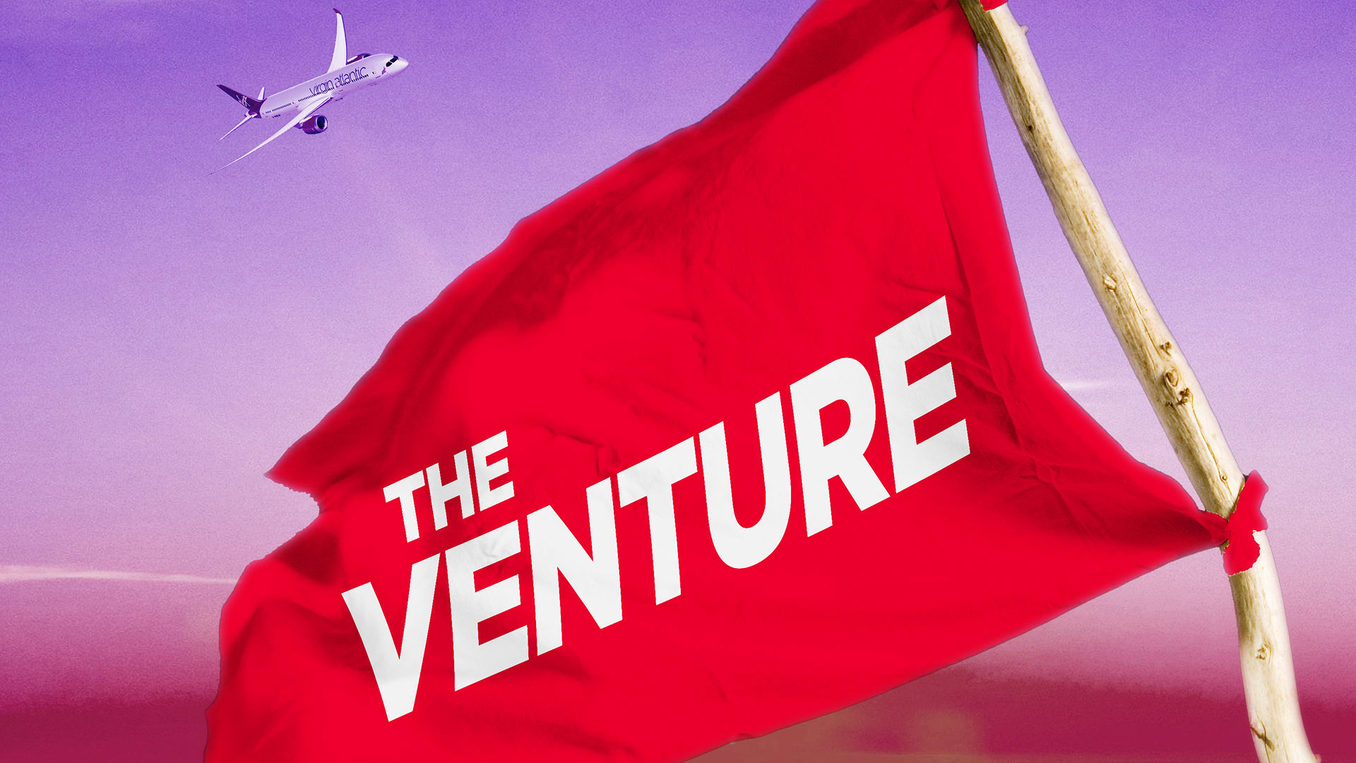 Virgin Atlantic Is Launching Its Own Branded Podcast “The Venture”