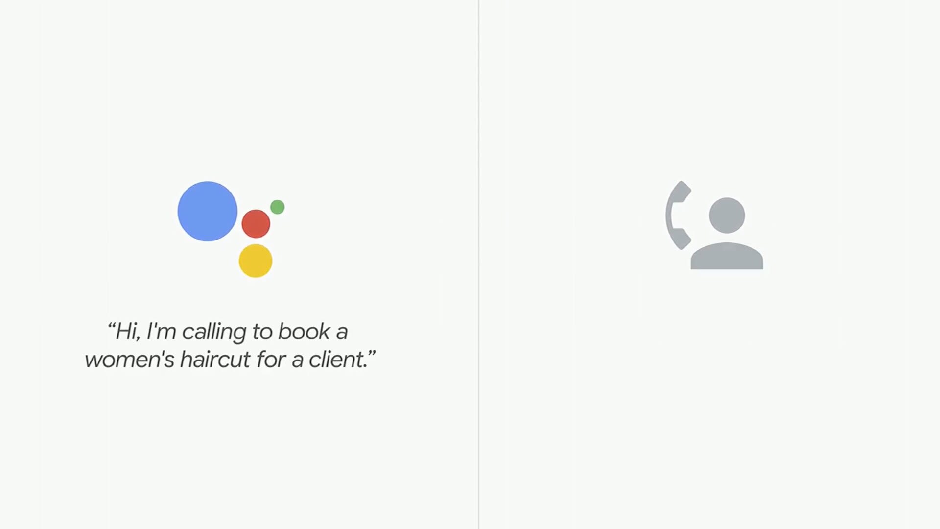 Maybe introducing Google Duplex at I/O wasn’t such a hot idea