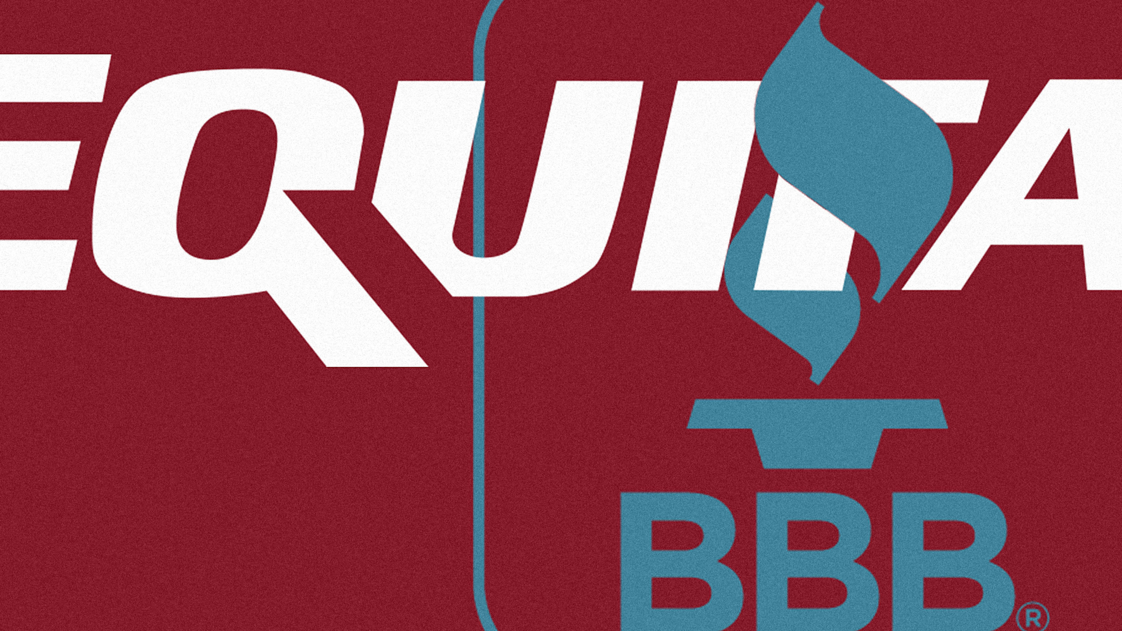 Why Equifax Still Gets An “A” Rating From The Better Business Bureau