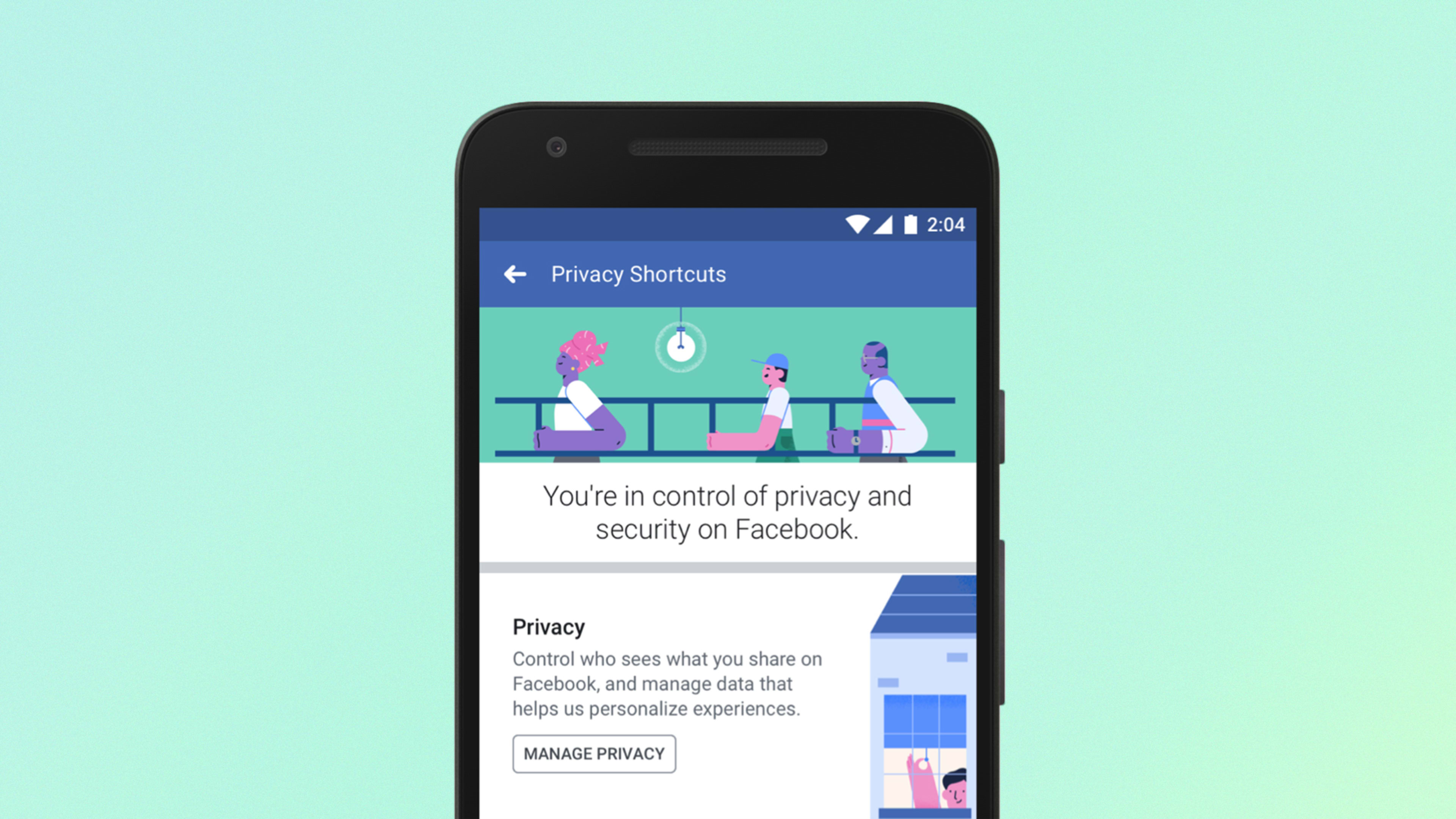 Facebook Just Announced These Changes To Try To Ease Your Mind On Privacy And Data