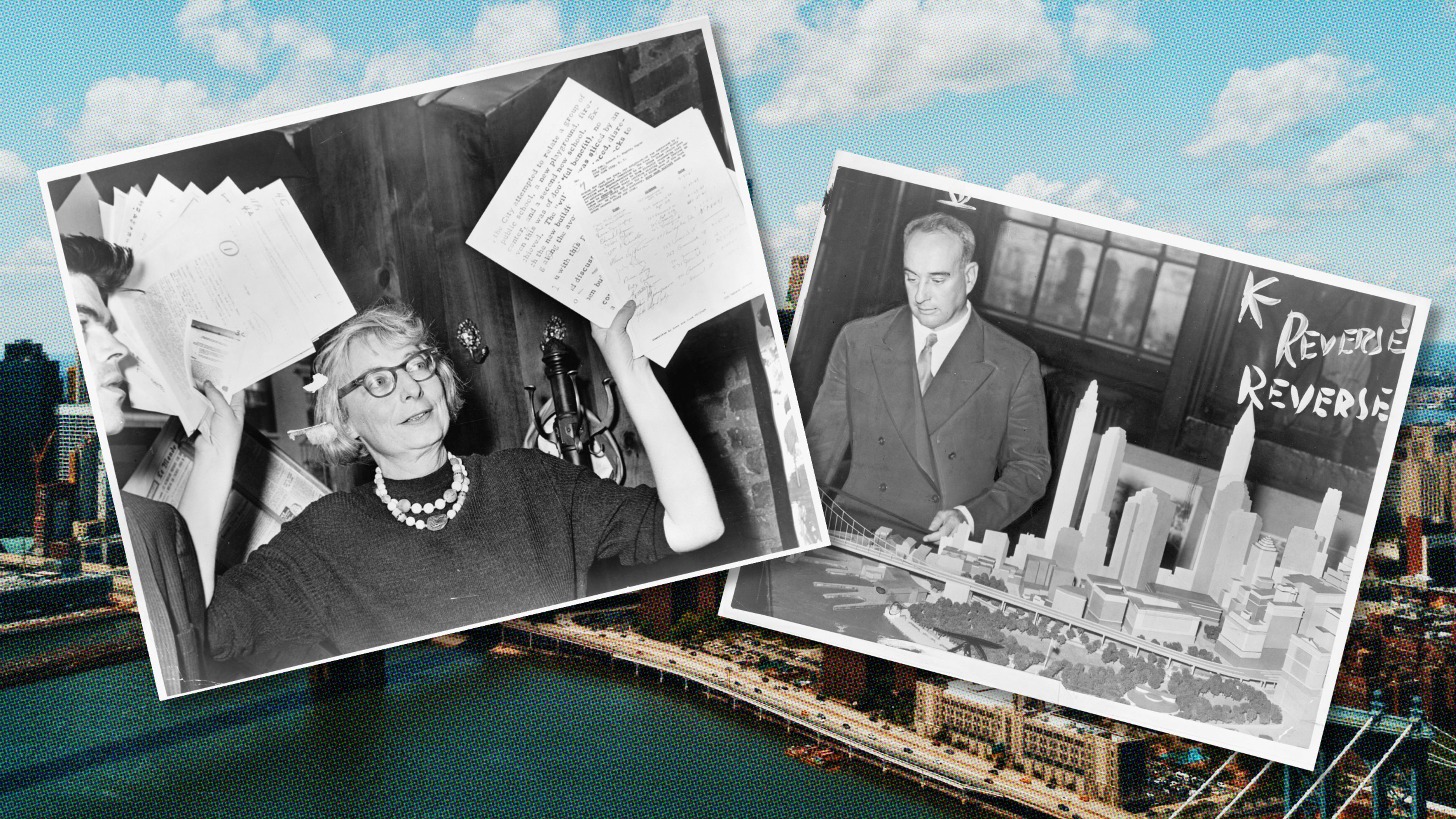 Jane Jacobs v. Robert Moses—the story is more surprising than you think