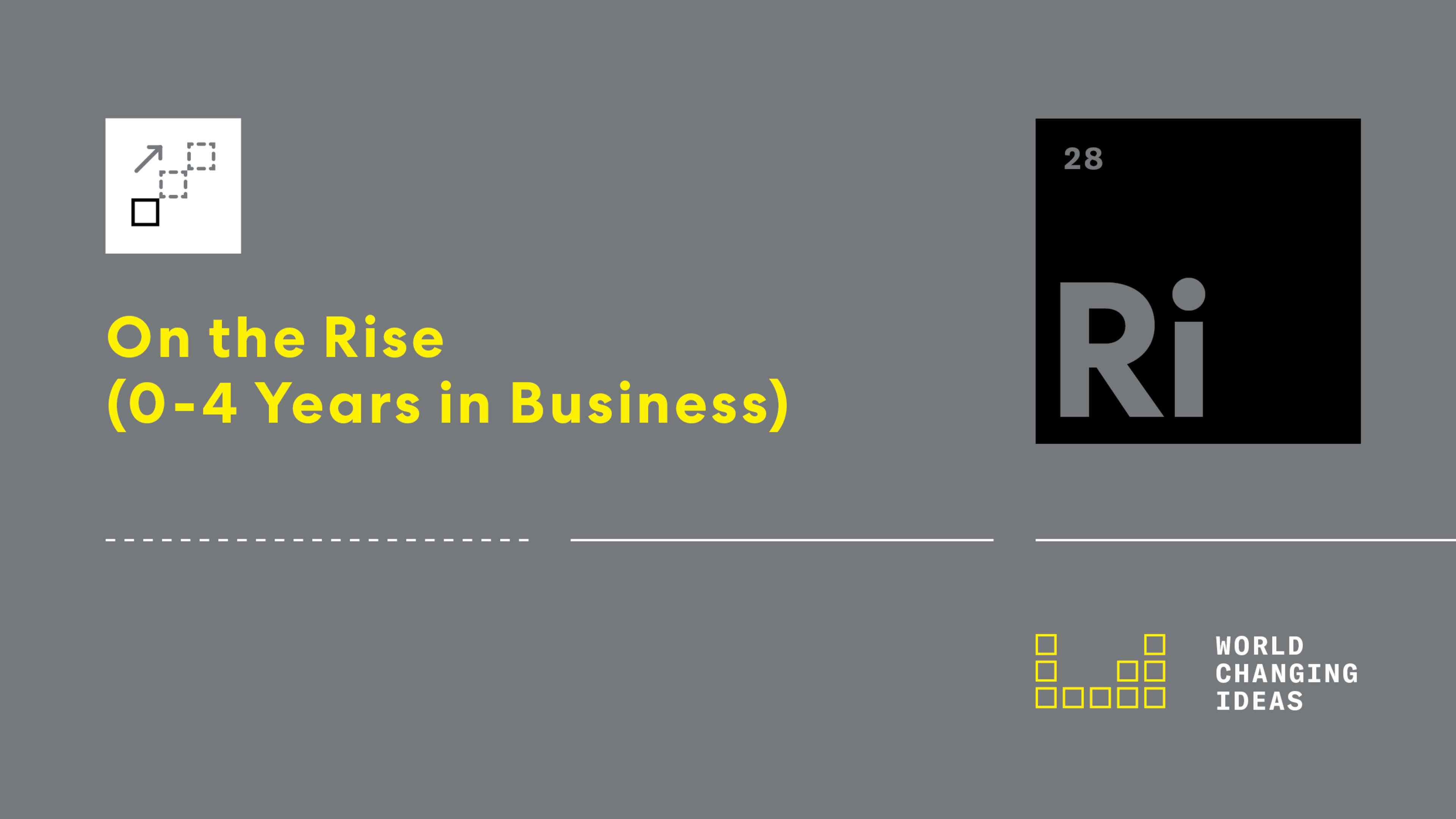 World Changing Ideas Awards 2021: On The Rise (0-4 Years In Business) Finalists and Honorable Mentions