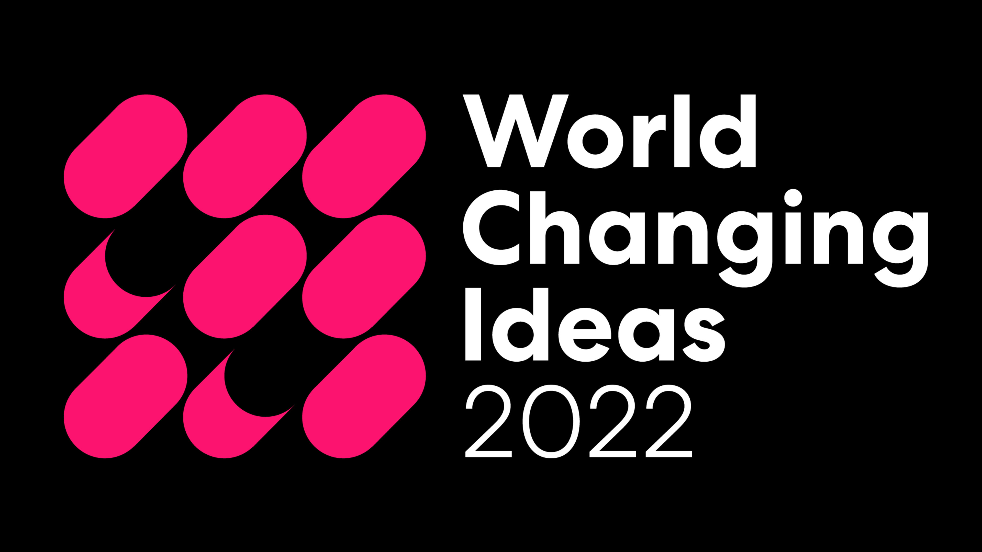 5 reasons to enter Fast Company’s 2022 World Changing Ideas Awards