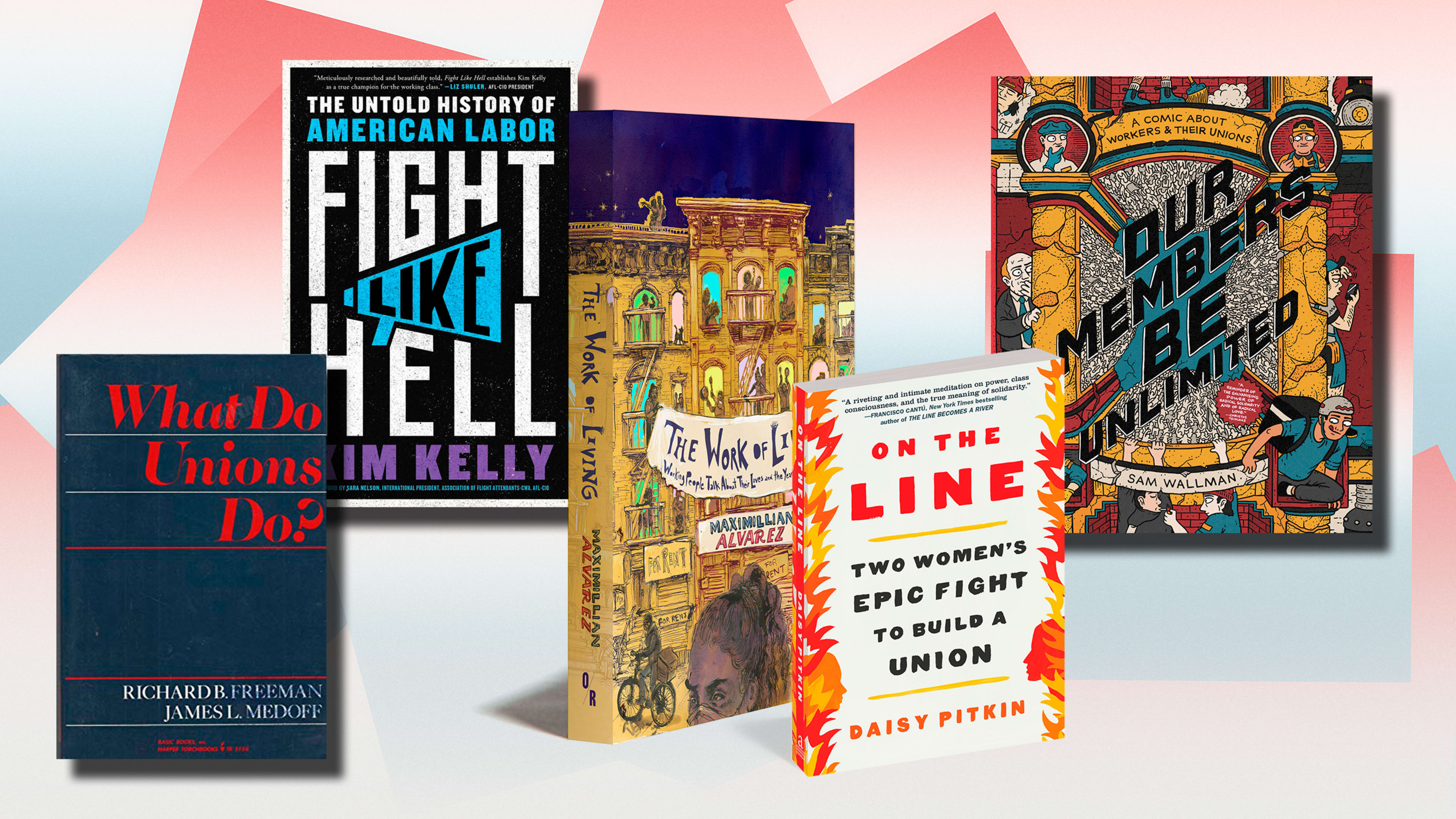 5 must-read books about the labor movement, recommended by people on the ground
