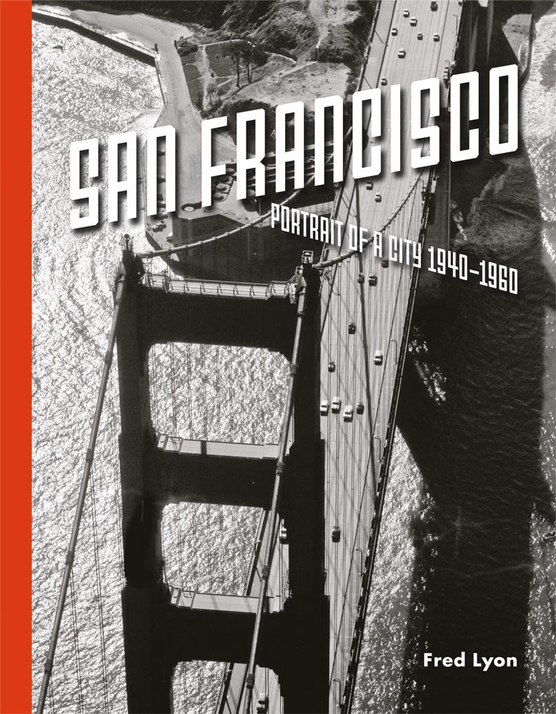 The Charm Of San Francisco Decades Before The Dot-Coms Invaded - Fast ...