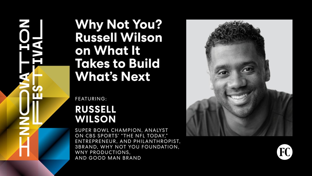 Why Not You? Russell Wilson on What It Takes to Build What’s Next