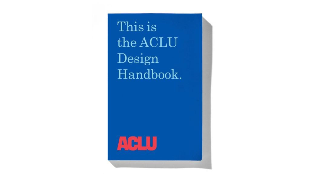 The ACLU's Design Guide For The Resistance - Fast Company