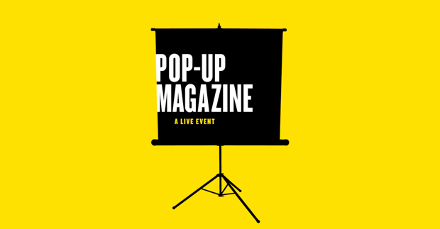 Pop-Up magazine